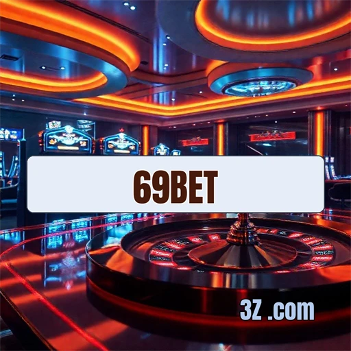 Experiência Única na Plataforma 69bet: Jogos e Diversão Garantidos